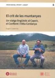 Crit de les muntanyes : un viatge lingüístic al Capcir, el Conflent i l'Alta Cerdanya / Eugeni Casanova | Casanova, Eugeni